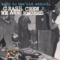 Buy The Crash Crew - We Are Emcees (Vinyl) Mp3 Download