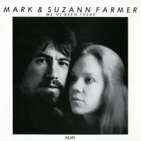 Purchase Mark & Suzann Farmer - We've Been There (Vinyl)