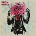 Buy The Iron Roses - The Iron Roses Mp3 Download