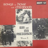 Purchase Ray & Ina Patterson - Songs Of Home & Childhood Vol. 3 (Vinyl)