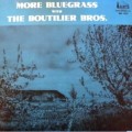 Buy The Boutilier Brothers - More Bluegrass (Vinyl) Mp3 Download