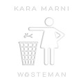 Buy Kara Marni - Wasteman (CDS) Mp3 Download