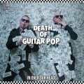 Buy Death Of Guitar Pop - In Over Our Heads Mp3 Download