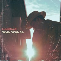 Purchase Goldford - Walk With Me (CDS)