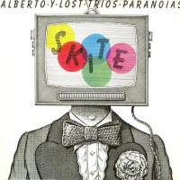 Purchase Alberto Y Lost Trios Paranoias - Skite (Vinyl)