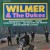 Buy Wilmer & The Dukes - Wilmer & The Dukes (Vinyl) Mp3 Download