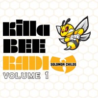 Purchase Solomon Childs - Killa Bee Radio Vol. 1