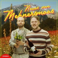 Purchase Mehnersmoos - Neues Von Mehnersmoos