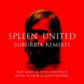 Buy Spleen United - Suburbia Remixes Mp3 Download