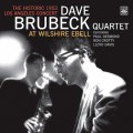 Buy The Dave Brubeck Quartet - At Wilshire Ebell: The Historic 1953 Los Angeles Concert Mp3 Download