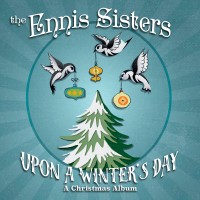 Purchase Ennis Sisters - Upon A Winter's Day