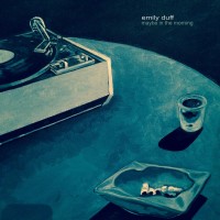 Purchase Emily Duff - Maybe In The Morning