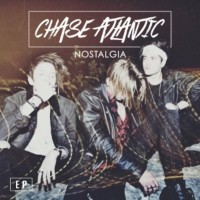 Purchase Chase Atlantic - Nostalgia (EP)