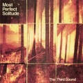 Buy The Third Sound - Most Perfect Solitude Mp3 Download