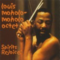 Buy Louis Moholo Octet - Spirits Rejoice (Vinyl) Mp3 Download