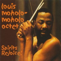 Purchase Louis Moholo Octet - Spirits Rejoice (Vinyl)