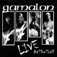 Purchase Gamalon - Live At The Tralf