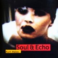 Buy Kurt Maloo - Soul & Echo Mp3 Download