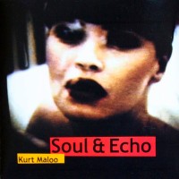 Purchase Kurt Maloo - Soul & Echo