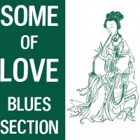 Purchase Blues Section - Some Of Love (Remastered 2012)