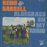 Purchase Don Reno - Bluegrass On My Mind (With Bill Harrell) (Vinyl)