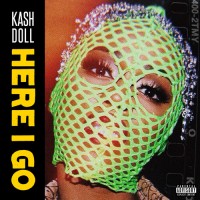 Purchase Kash Doll - Here I Go (CDS)