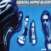 Purchase Mental Hippie Blood - Pounds