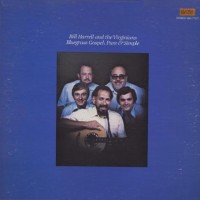 Purchase Bill Harrell & The Virginians - Bluegrass Gospel - Pure & Simple (Vinyl)