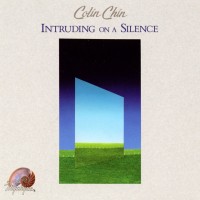 Purchase Colin Chin - Intruding On A Silence