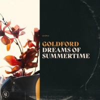 Purchase Goldford - Dreams Of Summertime (EP)