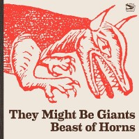 Purchase They Might Be Giants - Beast Of Horns