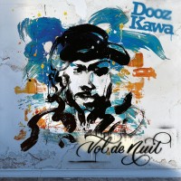 Purchase Dooz Kawa - Vol De Nuit