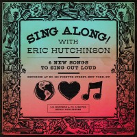 Purchase Eric Hutchinson - Sing Along! With Eric Hutchinson (EP)