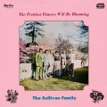 Buy The Sullivan Family - The Prettiest Flowers Will Be Blooming (Vinyl) Mp3 Download