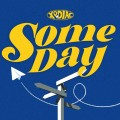 Buy Xodiac - Some Day (CDS) Mp3 Download