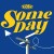 Buy Xodiac - Some Day (CDS) Mp3 Download