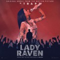 Purchase Saleka - Lady Raven (Original Music From The Motion Picture Trap) Mp3 Download