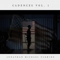 Buy Jonathan Michael Fleming - Cadences Vol. 1 Mp3 Download