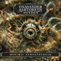 Purchase Onasander, Ashtoreth & Gydja - Animic Atmospheres