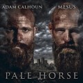 Buy Adam Calhoun - Pale Horse (With Mesus) Mp3 Download