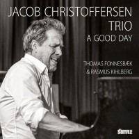 Purchase Jacob Christoffersen Trio - A Good Day