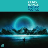 Purchase Chris Bangs - Dream World