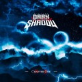 Buy Dark Shadow - Chapter One Mp3 Download