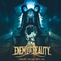 Purchase Enemy Of Reality - Where Truth May Lie