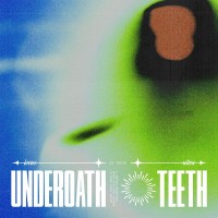 Purchase Underoath - Teeth (CDS)