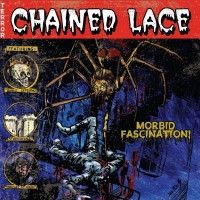 Purchase Chained Lace - Morbid Fascination (Reissued 2024)