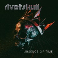 Purchase Rivetskull - Absence Of Time