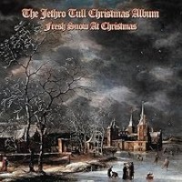 Purchase Jethro Tull - The Jethro Tull Christmas Album - Fresh Snow At Christmas