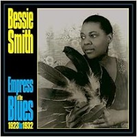 Purchase Bessie Smith - Empress Of The Blues 1923-33