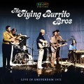 Buy The Flying Burrito Brothers - Live In Amsterdam 1972 Mp3 Download